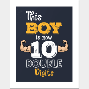 This Boy Is Now 10 Double Digits Shirt 10th birthday Muscles Gift Posters and Art